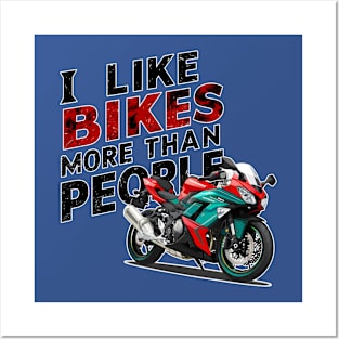 I like bikes more than people Humorous Auto Enthusiast tee 3 Posters and Art